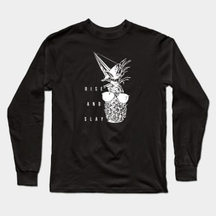 Rise and Slay (white writting) Long Sleeve T-Shirt